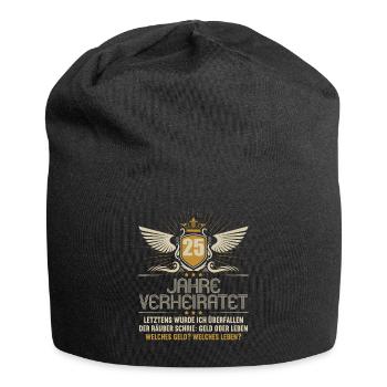25 Jahre verheiratet zynisch 25.Hochzeitstag - Jersey-Beanie - Schwarz - Vorne