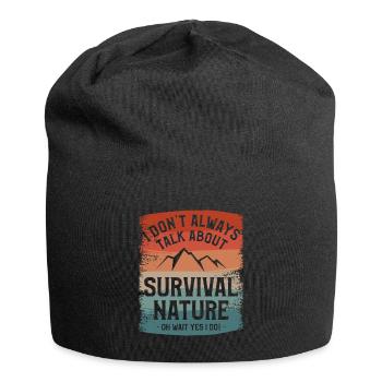 Je ne parle pas toujours de la nature de survie oh attendez - Bonnet en jersey - noir - Devant