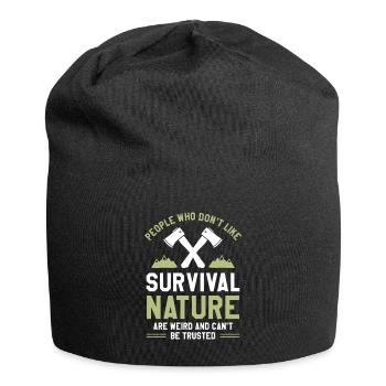 Les gens qui n’aiment pas la nature de survie sont bizarres - Bonnet en jersey - noir - Devant