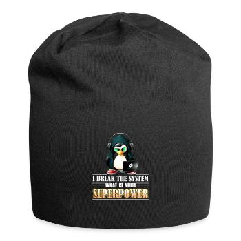 I Break The System What Is Your Superpower for - Jersey-Beanie - Schwarz - Vorne