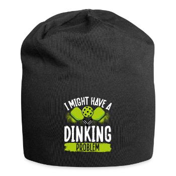 I might have a dink problem - Jersey Beanie - black - Front