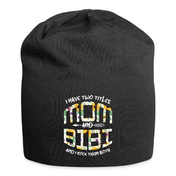 Two Titles Mom Rock Them Both Flower Mother's Day - Jersey Beanie - black - Front