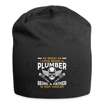 I Love Being A Plumber Being A Father Is Way - Jersey Beanie - black - Front