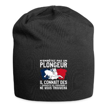 N'émbetez Pas Un Plongeur Il Connaît Des Endroits - Bonnet en jersey - noir - Devant