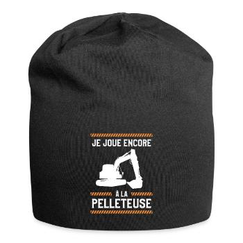 Je Joue Encore A La Pelleteuse Opérateur - Bonnet en jersey - noir - Devant