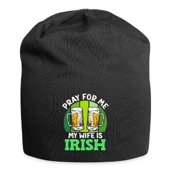 Betet für mich meine Frau ist Irin - Jersey-Beanie - Schwarz - Vorne