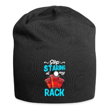 Stop staring my rack Beer Pong Party Bier Pong - Jersey Beanie - black - Front