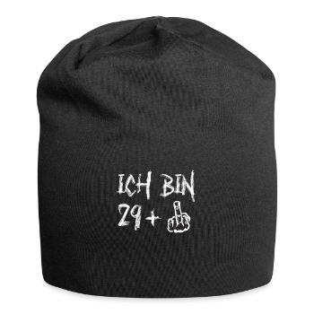 30. Geburtstag Ich Bin 29+ Provokantes - Jersey-Beanie - Schwarz - Vorne