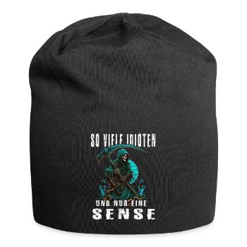 So viele Idioten und nur eine Sense - Jersey-Beanie - Schwarz - Vorne