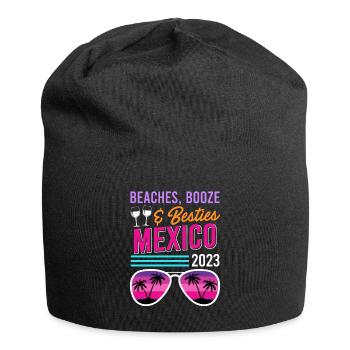 Beaches Booze Besties Mexico Urlaub Spring Break - Jersey-Beanie - Schwarz - Vorne