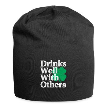 Drinks Well With Others St Patricks Day - Jersey Beanie - black - Front