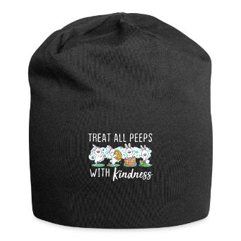Behandeln Sie alle Peeps mit Freundlichkeit Osterlehrer Geschenk - Jersey-Beanie - Schwarz - Vorne