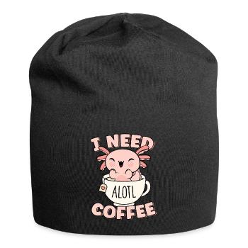 Ich brauche Alotl Kaffee Wortspiel Nette lustige Kawaii Kaffee - Jersey-Beanie - Schwarz - Vorne