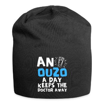 Ouzo Slogan for Greeks One Ouzo a Day Ouzo Party - Jersey Beanie - black - Front