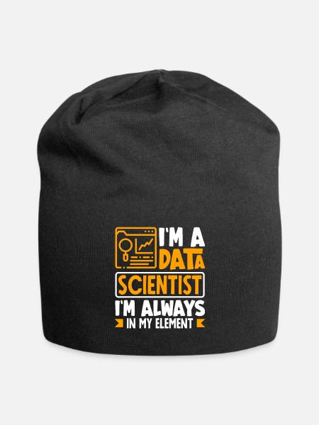 I'm Data Scientist I'm Always In My Element - Jersey-Beanie - Schwarz