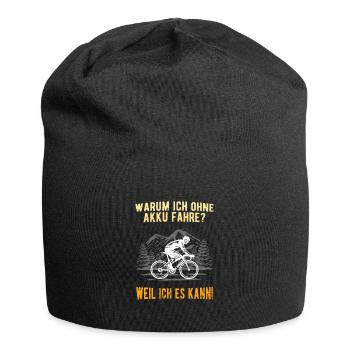 Ohne Akku Fahrrad fahren - Anti Ebike Spruch - Jersey-Beanie - Schwarz - Vorne