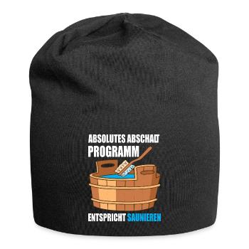 Absolutes abschalt Programm entspricht Saunieren - Jersey-Beanie - Schwarz - Vorne