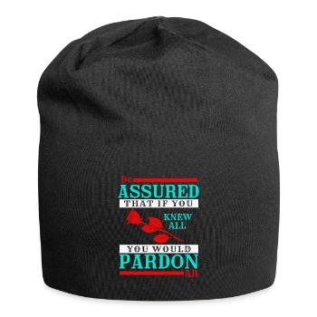 ASSURED THAT IF YOU KNEW ALL PARDON - Jersey Beanie - black - Front