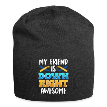 L’ami trisomique est tout à fait génial - Bonnet en jersey - charbon - Devant