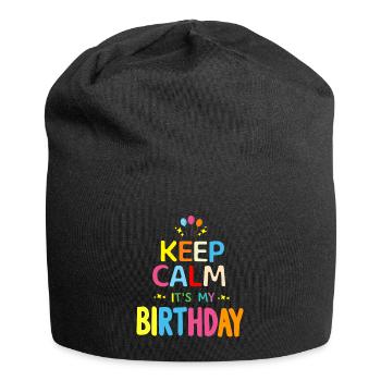 Fille Keep Calm c’est mon anniversaire fille anniversaires - Bonnet en jersey - noir - Devant