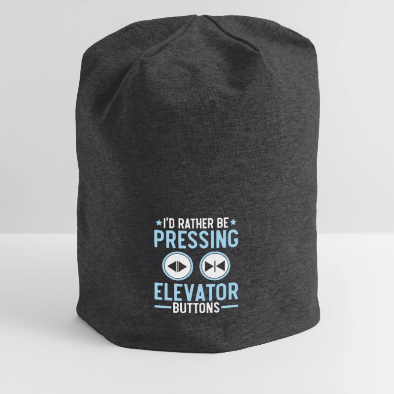 I would rather press elevator buttons elevators Jersey Beanie
