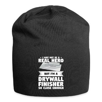 I May Not Be A Real Hero But I'm A Drywall - Jersey Beanie - black - Front