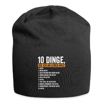 10 Dinge die ich im Leben will Autos - Jersey-Beanie - Schwarz - Vorne