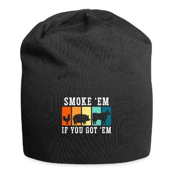 Smok 'em If You Got 'em Meat Saison des barbecues - Bonnet en jersey - noir - Devant