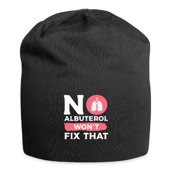 Kein Albuterol wird diesen Atemtherapeuten nicht reparieren - Jersey-Beanie - Schwarz - Vorne