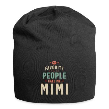 Mes personnes préférées appellent Mimi - Maman Grand-mère - Bonnet en jersey - noir - Devant