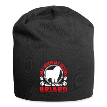 Leben ist besser mit Briard Berger de Brie - Jersey-Beanie - Schwarz - Vorne