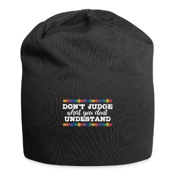 Sensibilisation à l’autisme – Ne jugez pas ce que - Bonnet en jersey - noir - Devant