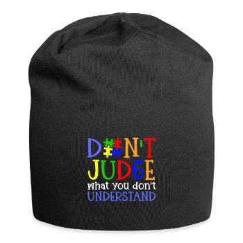Sensibilisation à l’autisme – Ne condamnez pas quoi - Bonnet en jersey - noir - Devant
