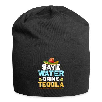 Save Water Drink Tequila Party Cinco De Mayo - Jersey Beanie - black - Front