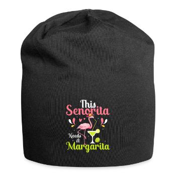 This Senorita Needs A Margarita Cinco De Mayo Part - Jersey-Beanie - Schwarz - Vorne