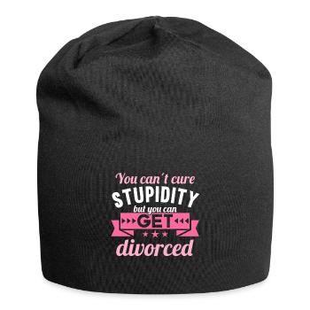 Vous ne pouvez pas guérir la stupidité mais vous pouvez divorcer - Bonnet en jersey - noir - Devant