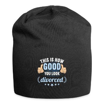This is how good you look divorced divorces - Jersey Beanie - black - Front