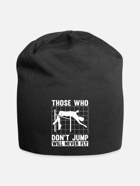 High Jump Those Who Don't Jump Will Pole Vaulting - Jersey-Beanie - Schwarz