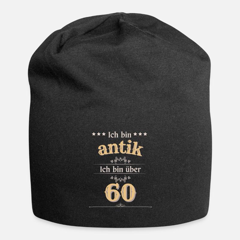 Ich bin antik ich bin über 60 - Jersey-Beanie - Schwarz