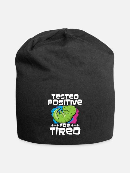 Positiv Auf Müde Getestet T Rex - Jersey-Beanie - Schwarz