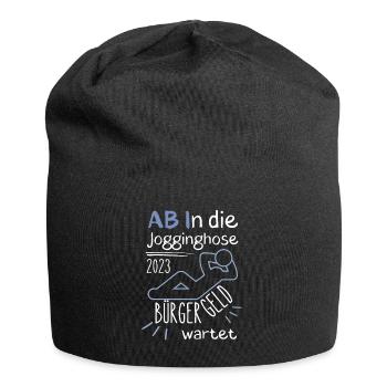 AB In die Jogginghose Bürgergeld wartet blau - Jersey-Beanie - Schwarz - Vorne