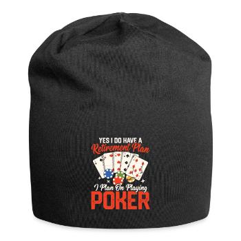 Oui, j’ai un plan de retraite Gambling Poker pl - Bonnet en jersey - noir - Devant