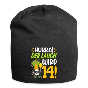 Hurra der Lauch wird 14 Geburtstag - Jersey-Beanie - Schwarz - Vorne