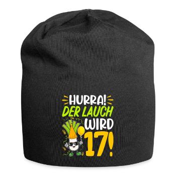 Hurra der Lauch wird 17 Geburtstag - Jersey-Beanie - Schwarz - Vorne