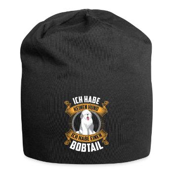 Habe einen Bobtail Altenglischer Schäferhund - Jersey-Beanie - Schwarz - Vorne
