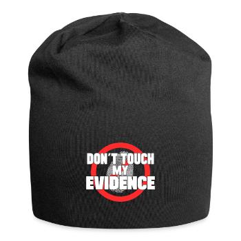 Dont Touch My Evidence Analyst Crime Lab Gift - Jersey-Beanie - Schwarz - Vorne