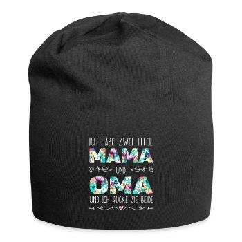 Geburtstag Muttertag Zwei Titel Mama Oma - Jersey-Beanie - Schwarz - Vorne