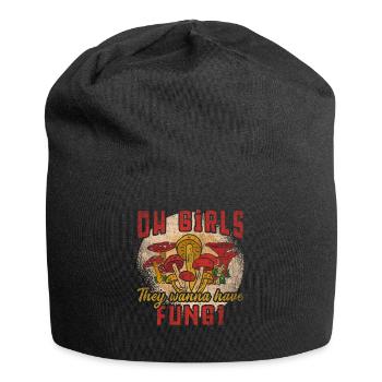 Oh les filles, ils veulent avoir des champignons butineurs de champignons - Bonnet en jersey - noir - Devant