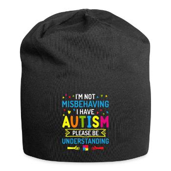 I'm not misbehhaving i have autism - Jersey Beanie - black - Front