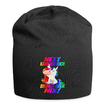 Nett kann ich auch, bringt aber Nix! - - Jersey-Beanie - Schwarz - Vorne
